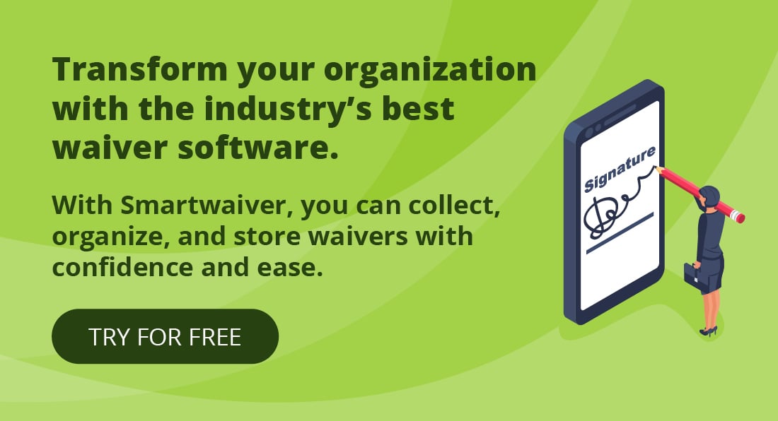 Transform your organization with the industry’s best waiver software. With Smartwaiver, you can collect, organize, and store waivers with confidence and ease. Try for Free!