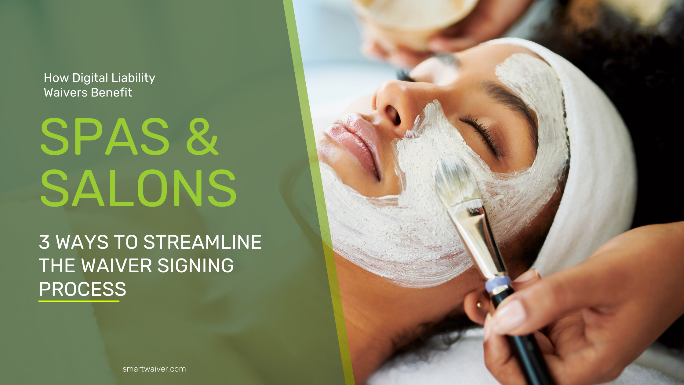 How Digital Liability Waivers Benefits Spas & Salons